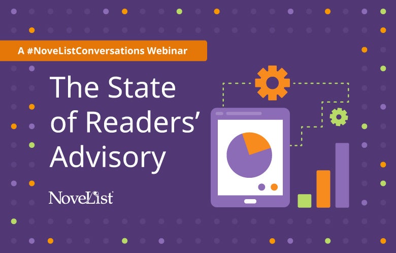 novelist webinar state of readers advisory blog image     