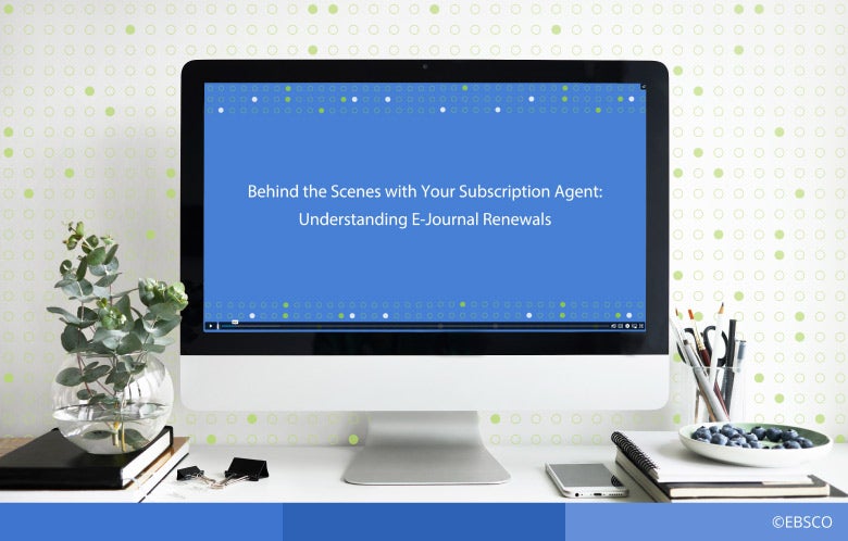 understanding ejournal renewals video blog image    