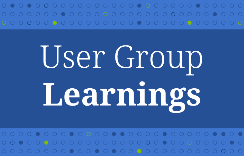 user group learnings blog image     